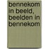 Bennekom in beeld, beelden in Bennekom