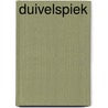 Duivelspiek by Deon Meyer