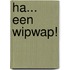 Ha... een wipwap!