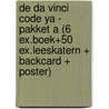 De Da Vinci code YA - Pakket A (6 ex.boek+50 ex.leeskatern + backcard + poster) by Dan Brown