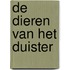 De dieren van het Duister