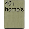 40+ Homo's door Philip Meelhuysen