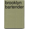 Brooklyn Bartender door Carey Jones