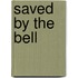Saved by the Bell