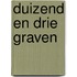 Duizend en drie graven
