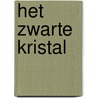 Het zwarte kristal door Patty van Delft