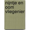 Nijntje en oom vliegenier door Dick Bruna