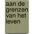 Aan de grenzen van het leven