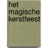 Het magische kerstfeest