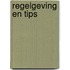 Regelgeving en tips