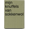 Mijn knuffels van sokkenwol by Kristel Droog-Dekkers