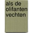 Als de olifanten vechten