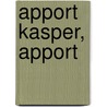Apport Kasper, apport door Gerard Stout