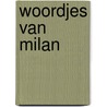 Woordjes van Milan door Kathleen Amant