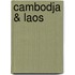 Cambodja & Laos