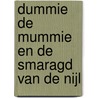 Dummie de mummie en de smaragd van de Nijl door Tosca Menten