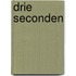 Drie seconden