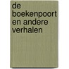 De boekenpoort en andere verhalen by Robert Klaassen