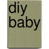 DIY baby