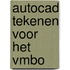 AutoCAD tekenen voor het VMBO