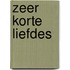 Zeer korte liefdes