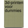 3D-printen voor Dummies door Richard Horne