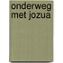 Onderweg met Jozua