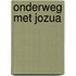 Onderweg met Jozua