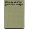 Display voor 53 geluidenboekjes door Onbekend