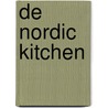 De Nordic Kitchen by Claus Meyer