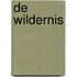 De wildernis
