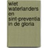 Wiet Waterlanders en Sint-Preventia in de gloria