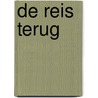 De reis terug by Klaas Swaak