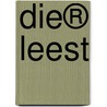 Die® leest door Mirte Stut