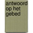 Antwoord op het gebed