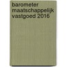 Barometer maatschappelijk vastgoed 2016 door Jan Veuger