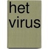 Het virus by A.G. Riddle