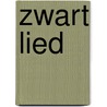 Zwart lied by Wislawa Szymborska