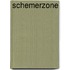 Schemerzone