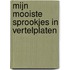 Mijn mooiste sprookjes in vertelplaten