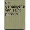 De gehangene van Saint Pholien door Georges Simenon