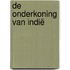 De onderkoning van Indië