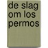 De slag om Los Permos