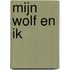 Mijn wolf en ik