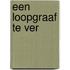 Een loopgraaf te ver