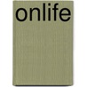 Onlife by Katleen Gabriels