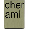 Cher ami by Yuko