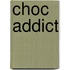 Choc Addict