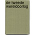 De Tweede Wereldoorlog