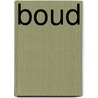 Boud by Eva Rovers